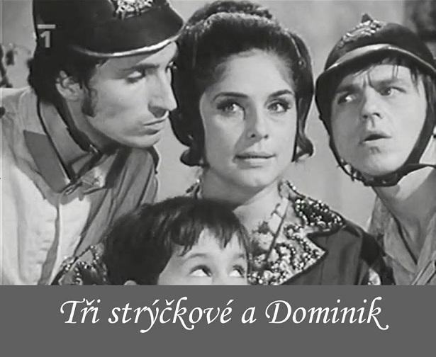 Tri strýckové a Dominik (TV)