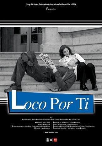 Loco por ti (Serie de TV)