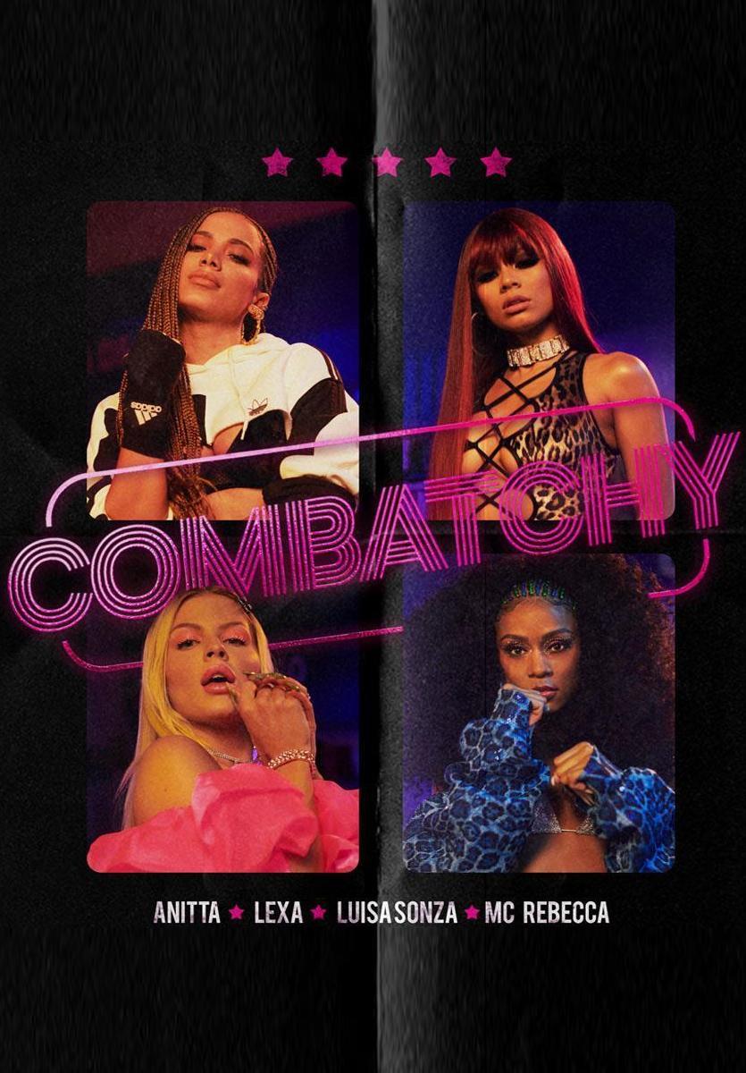 Anitta, Lexa, Luisa Sonza Feat. MC Rebecca: Combatchy (Music Video)