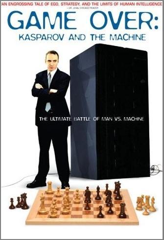 Game Over: Kasparov and the Machine