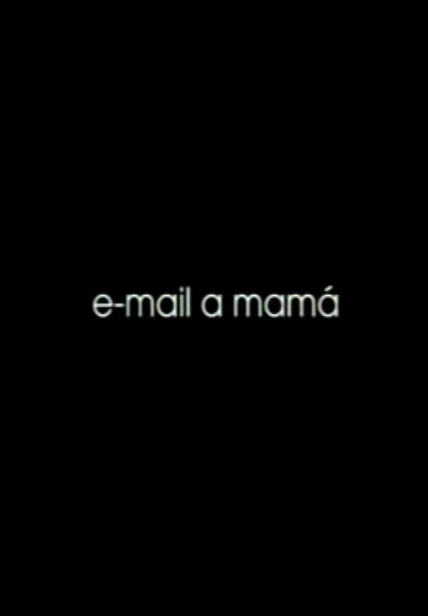 Email a mamá (S)