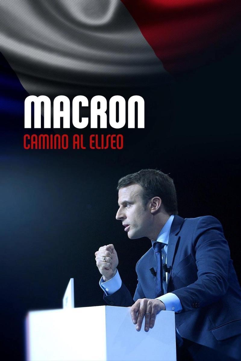 Macron, camino al Elíseo