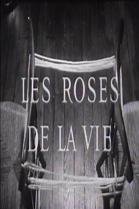 Les Roses de la vie (S)