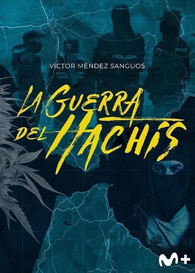 La guerra del hachís (Miniserie de TV)