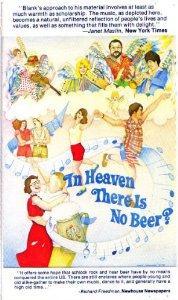 In Heaven There Is No Beer?