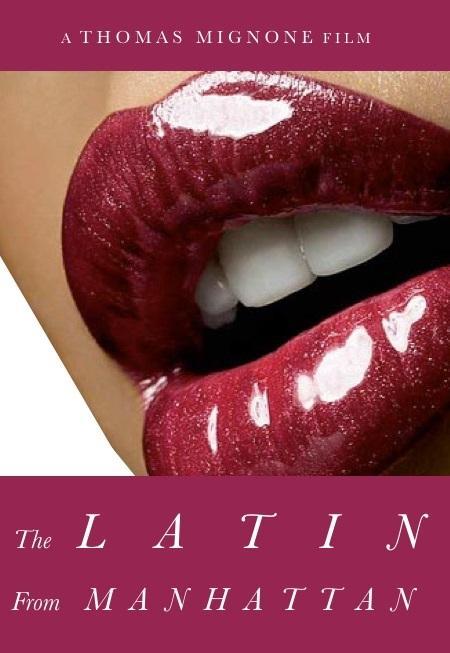 The Latin from Manhattan: The Vanessa Del Rio Story