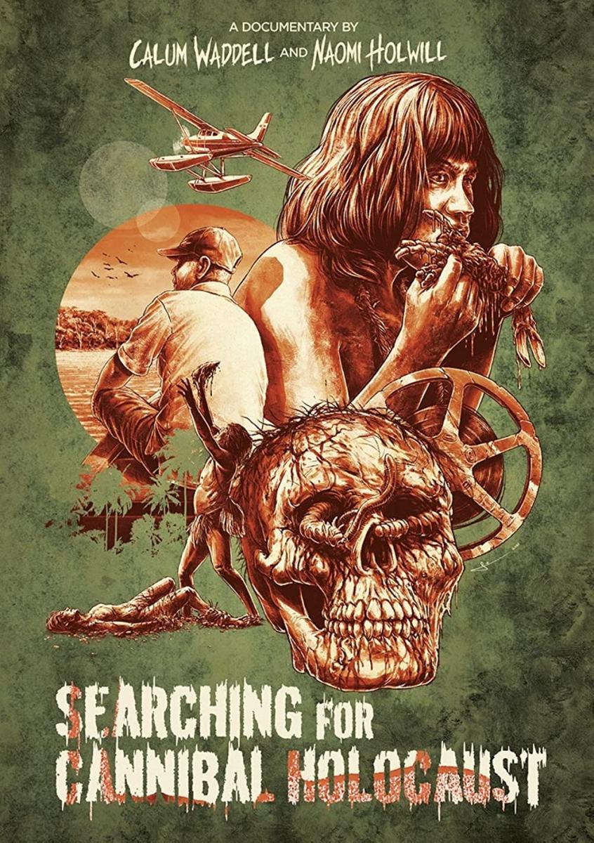 Searching for Cannibal Holocaust