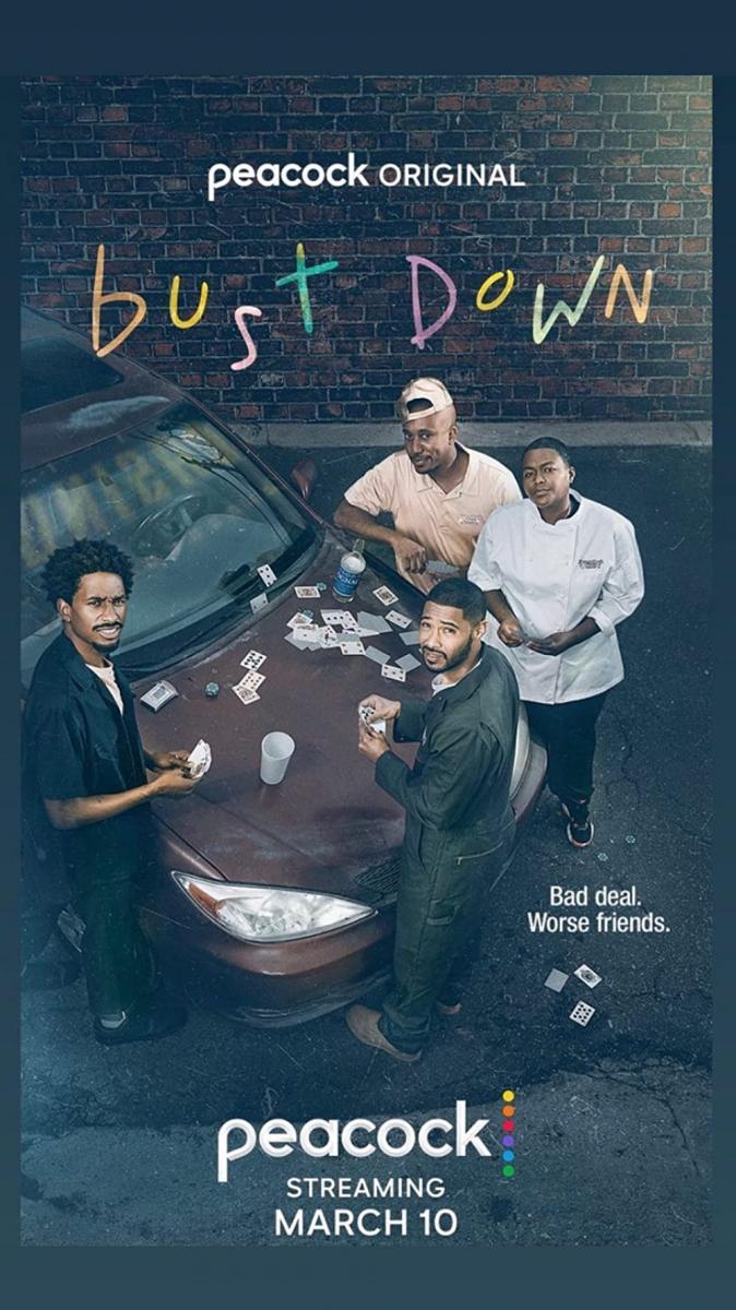 Bust Down (TV Series)