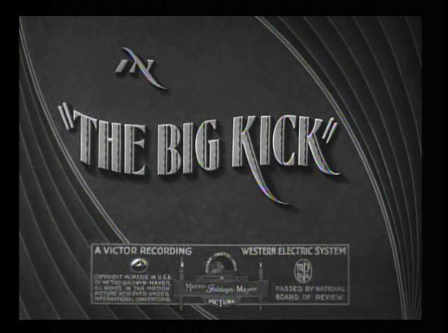 The Big Kick (C)