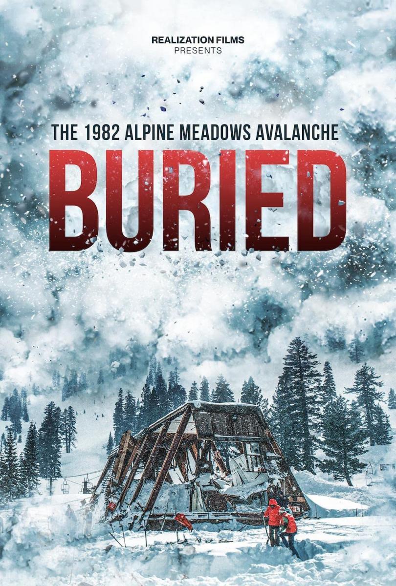 Buried: The 1982 Alpine Meadows Avalanche