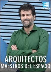 Arquitectos: Maestros del espacio (TV Series)