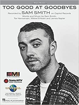 Sam Smith: Too Good at Goodbyes (Music Video)