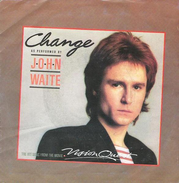 John Waite: Change (Music Video)