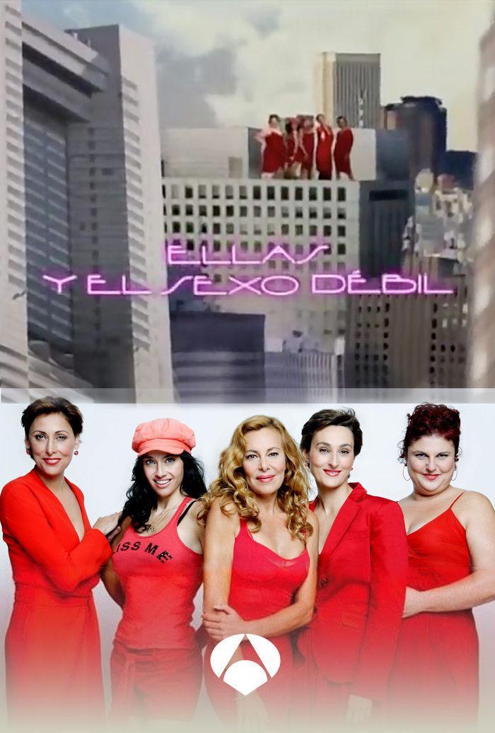 Ellas y el sexo débil (Serie de TV)