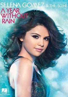 Selena Gomez & the Scene: A Year Without Rain (Vídeo musical)