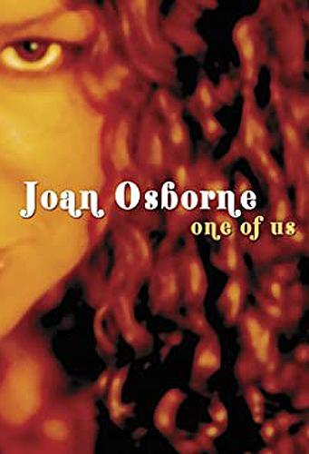 Joan Osborne: One of Us (Vídeo musical)