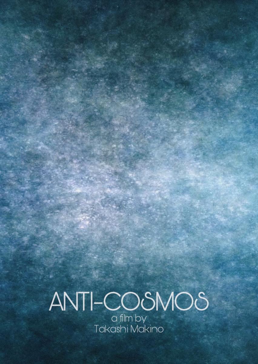 Anti-Cosmos (S)