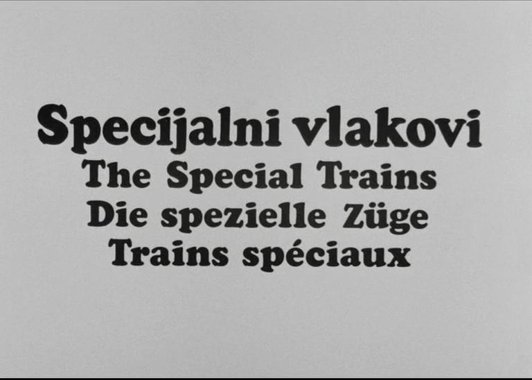 The Special Trains (S)