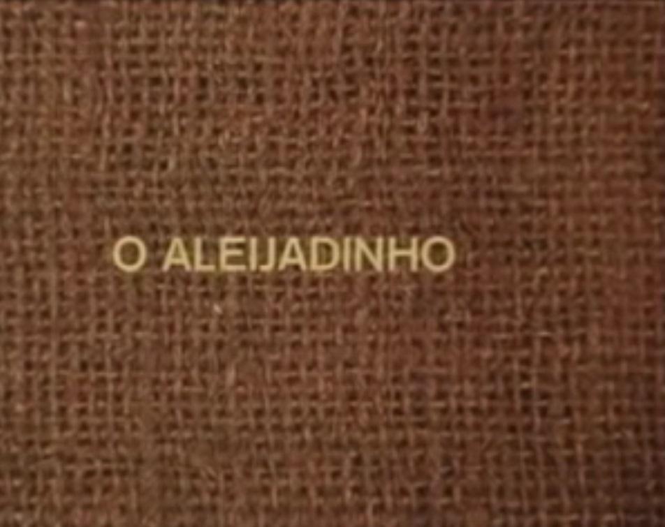 O Aleijadinho (S)