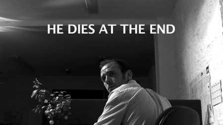 He Dies at the End (C)