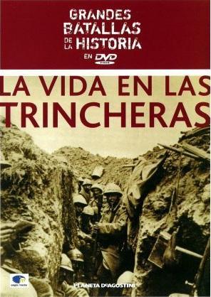 La vida en las trincheras