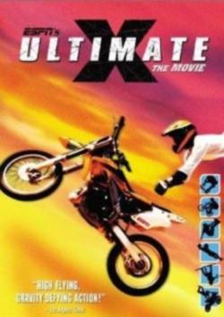 Ultimate X: The Movie