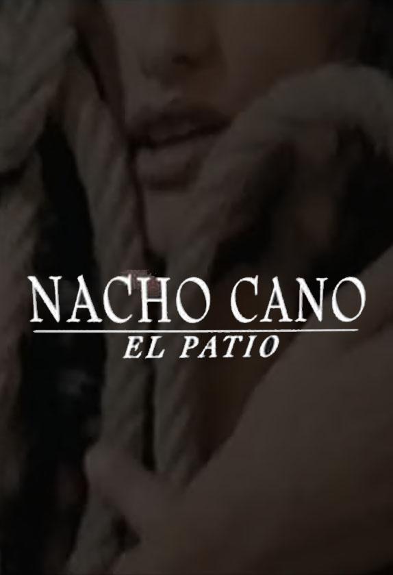 Nacho Cano: El patio (Music Video)
