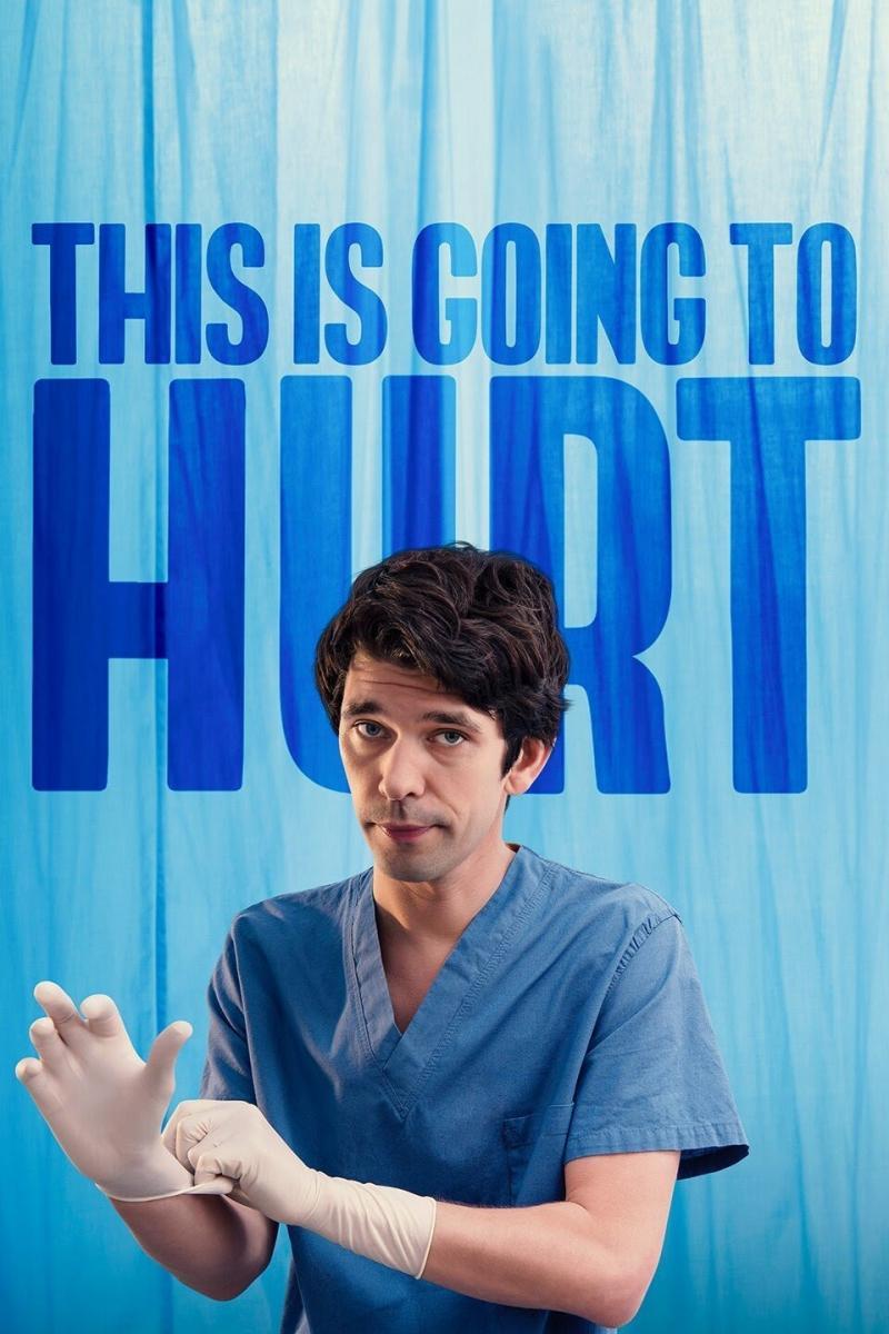 This Is Going to Hurt (TV Series)