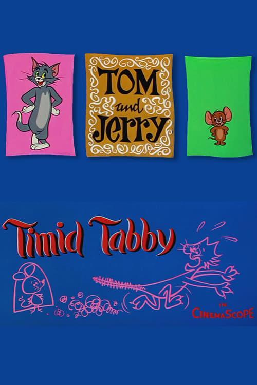 Tom & Jerry: Timid Tabby (S)