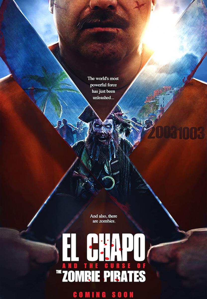 El Chapo and the Curse of the Pirate Zombies