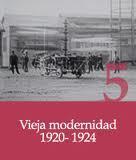 Vieja modernidad (1920-1924)