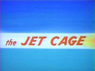 Looney Tunes: The Jet Cage (S)