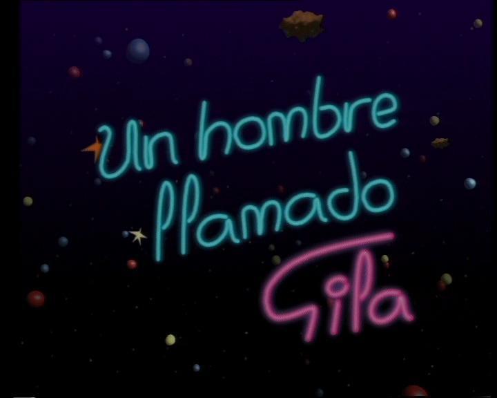 Un hombre llamado Gila (TV)