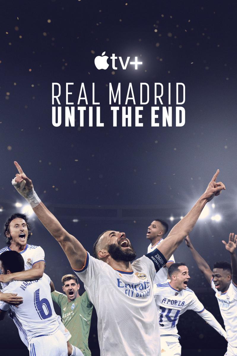 Real Madrid: Hasta el final (Miniserie de TV)