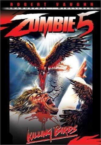 Zombie 5: Killing Birds