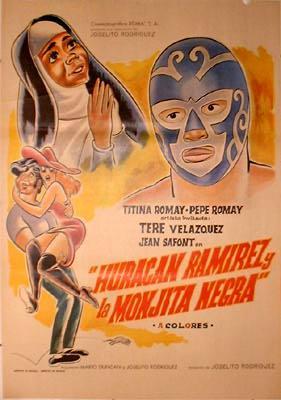 Huracan Ramirez and the Black Nun