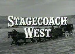 Stagecoach West (TV Series)