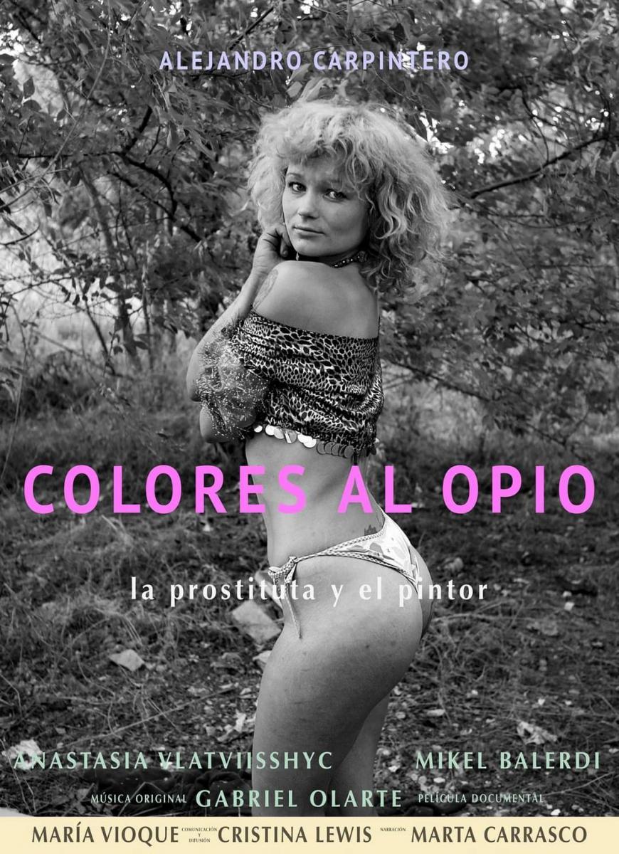 Colores al opio, la prostituta y el pintor