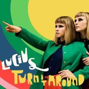 Lucius: Turn It Around (Vídeo musical)