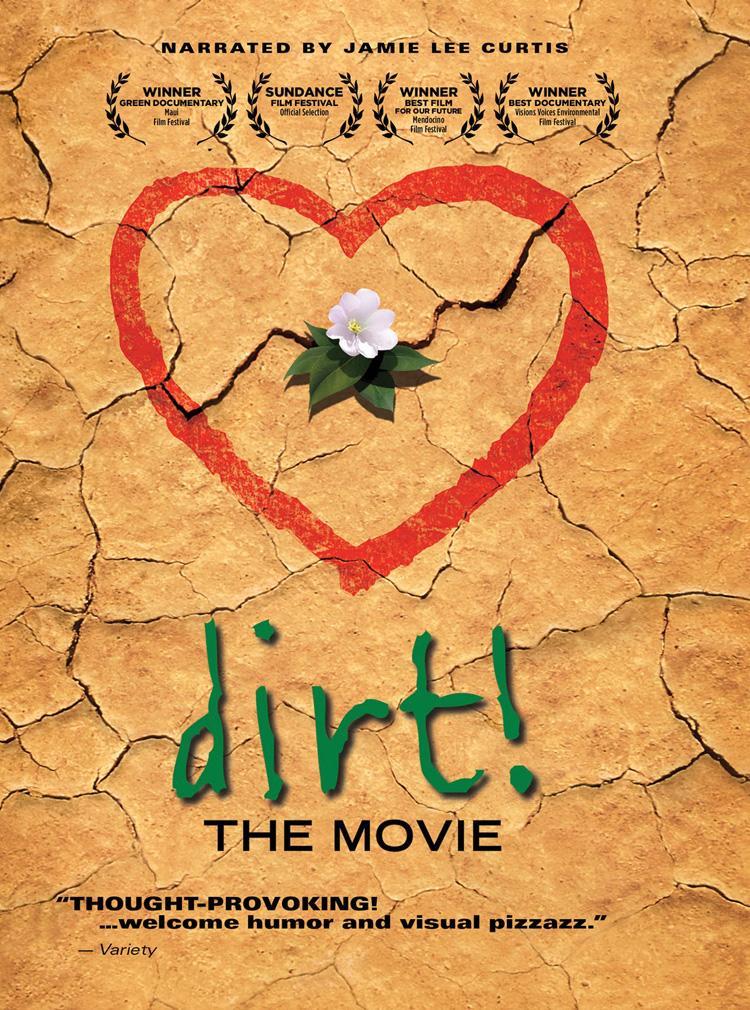 Dirt! The Movie