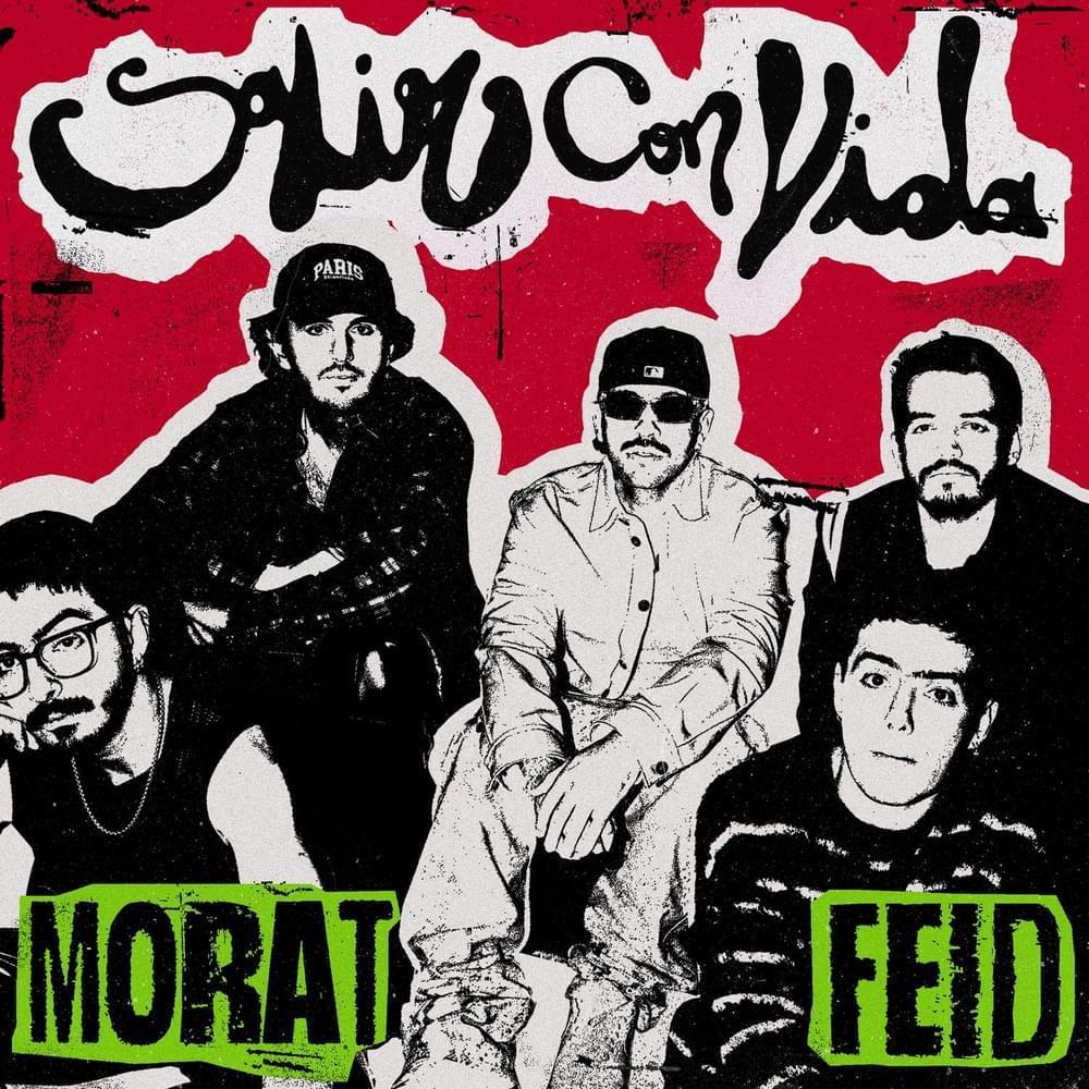 Morat & Feid: Salir con vida (Music Video)