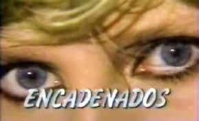 Encadenados (TV Series)