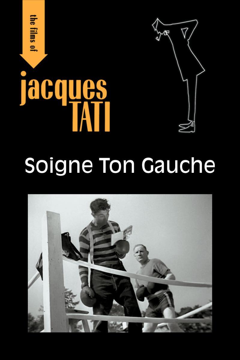 Soigne ton gauche (S)