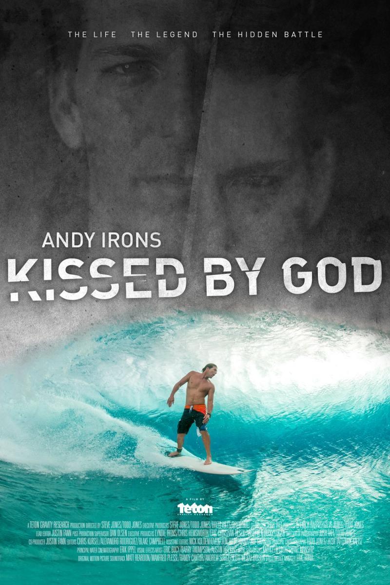 Andy Irons: Kissed by God