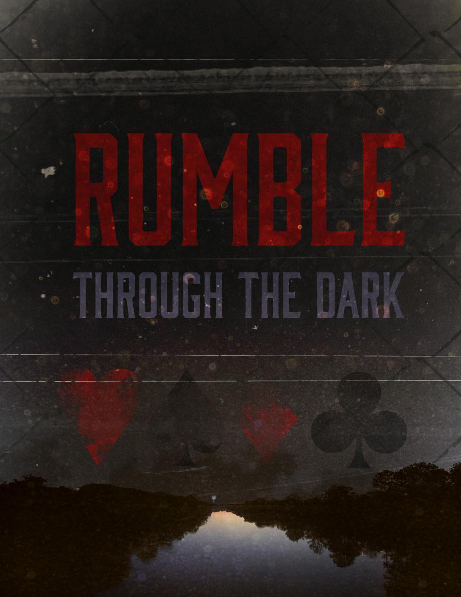 Rumble Through the Dark
