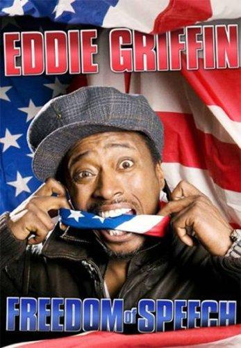 Eddie Griffin: Freedom of Speech (TV)