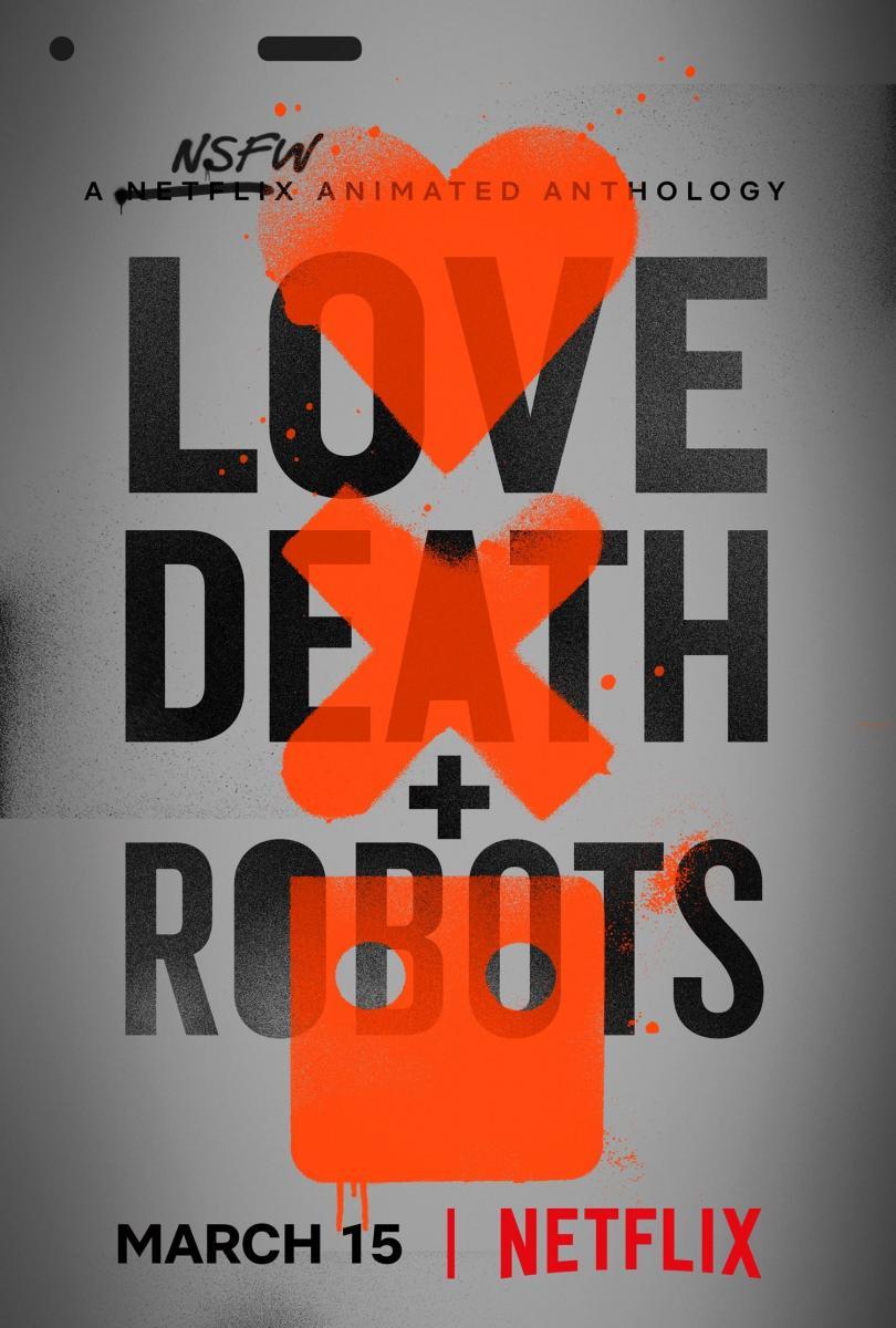 Love, Death + Robots (TV Series)