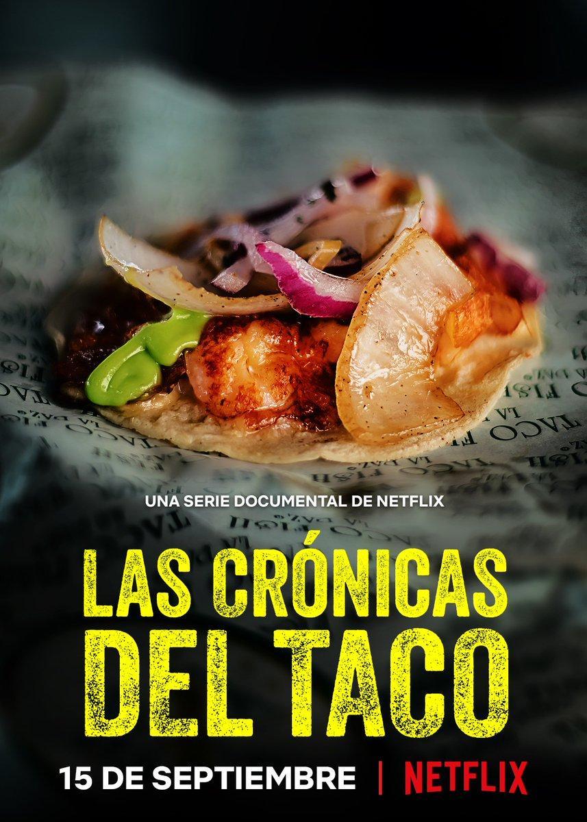 Las crónicas del taco (Serie de TV)