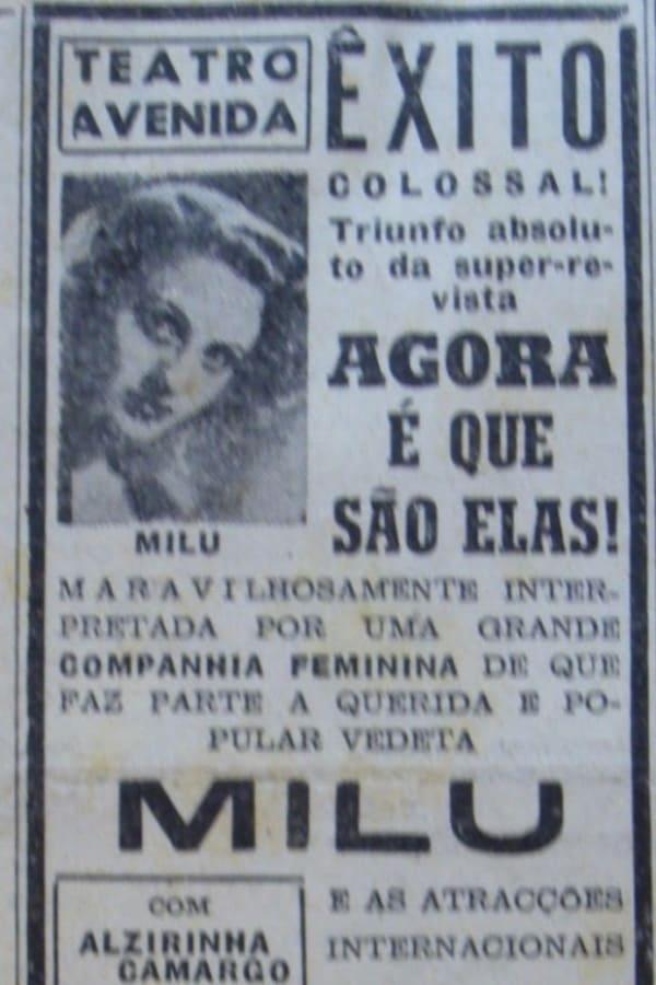 Agora É Que São Elas