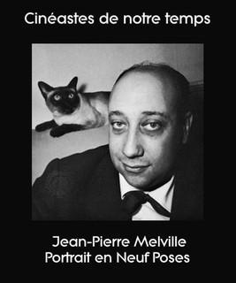 Jean-Pierre Melville, portrait en neuf poses (TV)